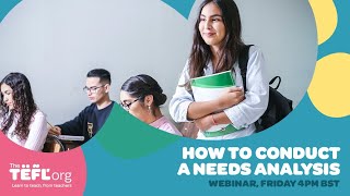 How to Conduct a Needs Analysis