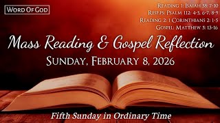 Today's Catholic Mass Readings and Gospel Reflection - Sunday, February 8, 2026