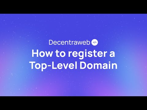How to register a Top-Level Web3 Domain with Decentraweb | Decentralized Web3 Domains