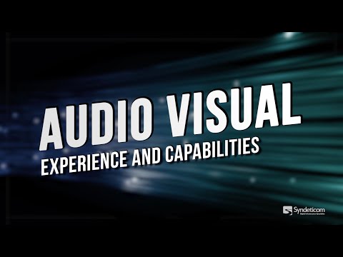 Audio Visual Capabilities: Syndeticom - Digital Infrastructure Specialists