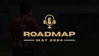 CLASSIC PATCH 16 | DEV CORNER | Roadmap May 2024