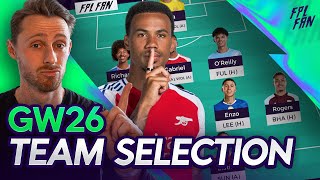 FPL DOUBLE GW26 TEAM SELECTION I TRIPLE CAPTAIN GABRIEL 🔥 I Fantasy Premier League 25/26