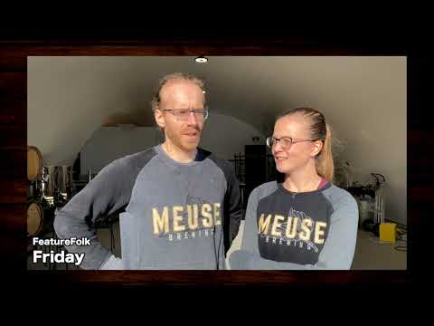 Feature Folk Friday MEUSE BREWING