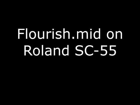 Flourish.mid on Roland SC-55