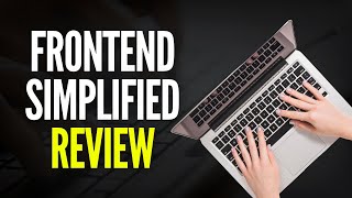 Frontend Simplified Review David Bragg - Good Investment OR All Hype?