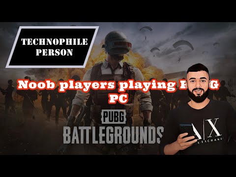 Noob player playing PUBG PC !! 😁