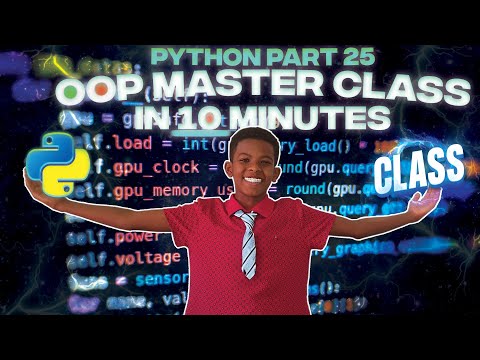 OOP MASTER CLASS IN 10 MINUTES | Python Lesson 24