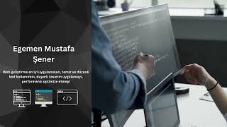 Web Development best practices with Egemen Mustafa Şener