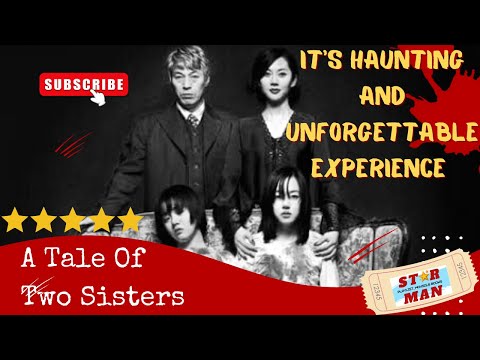 It's a Haunting and Unforgettable Experience From Korean Horror Movie "A Tale Of Two Sisters"