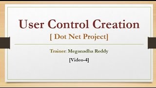 4  Dot Net Project Creating UserControl