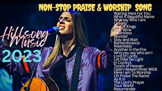 Hillsong Music (non-stop praise & worship  song)