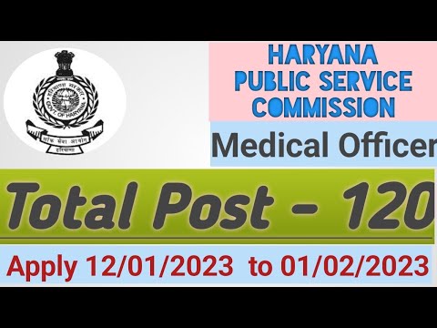 hpsc Medical offier  Vacancy 2023 Notification | Haryana MO Syllabus  I total post 120 I