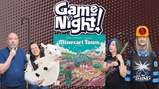 Minecart Town - GameNight! Se13 Ep12 -  How to Play & Playthrough