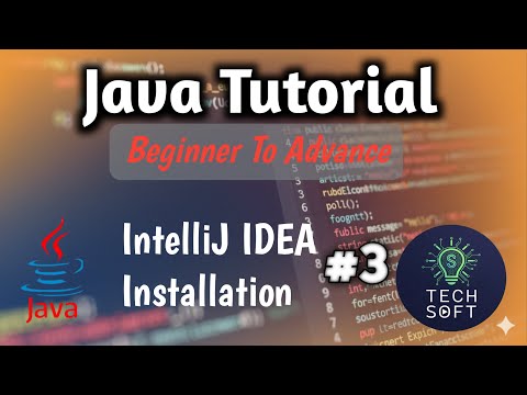 #3 IntelliJ IDEA Installation  | How to install IntelliJ in windows