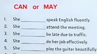 English Grammar Exercise - MODAL VERBS | CAN | MAY | 25 Questions Exercise