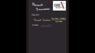 GRE Digest - Percent Increase #greprep #gredigest