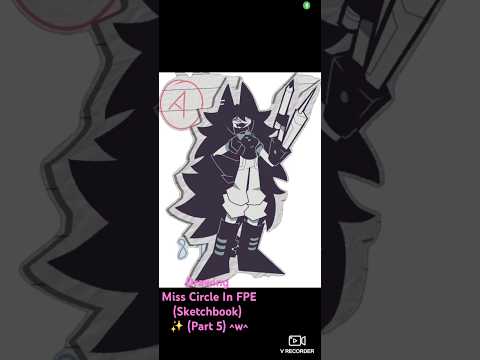 Drawing Miss Circle in FPE (Sketchbook) (Part 5) ✨️