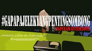 Ikutan GiveAway yang KEDUA KALINYAHH #GAPAPAJELEKYANGPENTINGSOMBONG