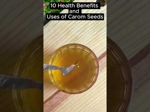 10 Health Benefits and Uses of Carom Seeds