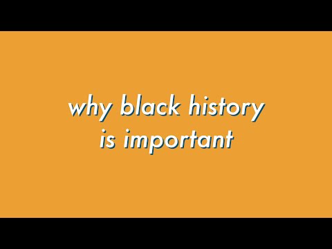 why black history is important
