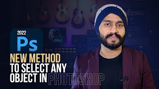 How To Use New Object Selection Tool In Photoshop 2022