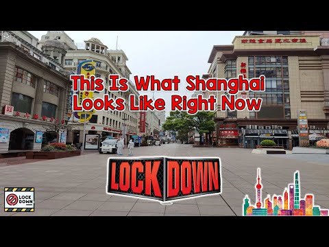 This Is What Shanghai Looks Like Right Now During The Lockdown