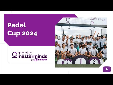 Mobile Masterminds by Smadex Padel Cup 2024 | Smadex