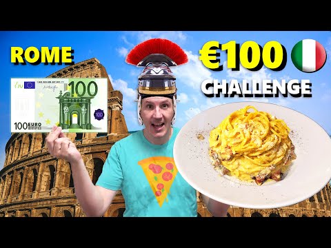 ROME €100 Food Challenge!! Best Italian Food In The Eternal City 🍕🍝🍦