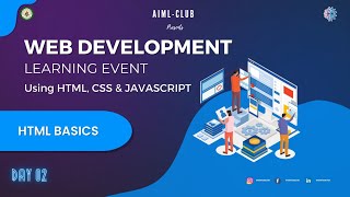 Introduction to HTML | Day 2 | Web Development Learning Event | AIML CLUB HIT