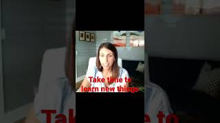 Take Time to Learn New Skills #singlemom #learnnewskills
