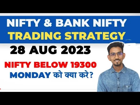 Nifty Prediction and Bank Nifty Analysis for Monday | 28 August 2023 | Bank Nifty Tomorrow