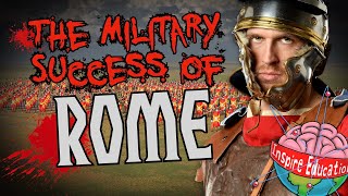The Military Success of Rome