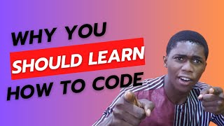 Why you should learn how to code in 2024