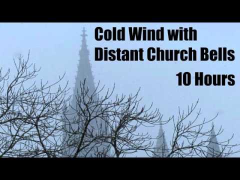 Cold Wind with Distant Church Bells - Sleep - Relax - Chill - 10 Hours