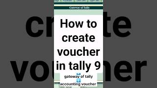 How to create voucher in Tally prime | tally accounting voucher entry | tally erp 9 #shorts #tally