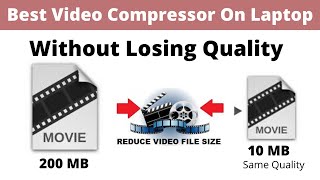 How to Compress video files without losing quality on Windows