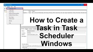 How to Create a Task in Task Scheduler Windows