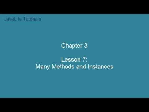 Chapter 3 (Lesson 21: Many Methods and Instances)