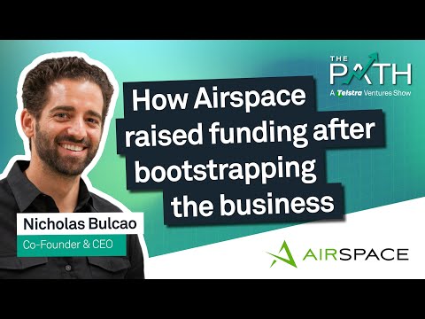 How Airspace Raised Funding After Bootstrapping the Business