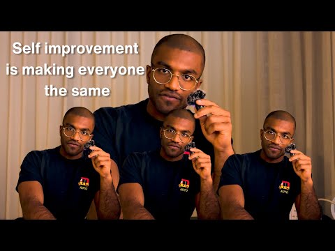 self improvement is making everyone the same