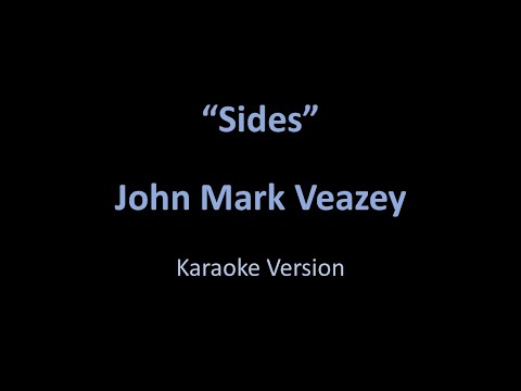 John Mark Veazey - Sides - Karaoke Version from Vesci