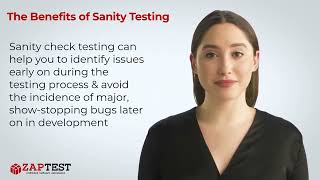 The Benefits of Sanity Testing