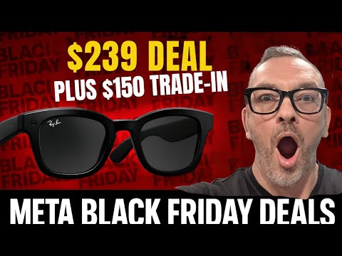 Meta Ray-Ban Black Friday Secret Revealed!