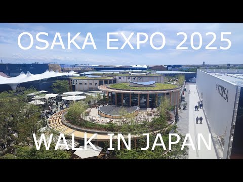 Walk to explore Osaka Expo 2025 | Japan | part 03