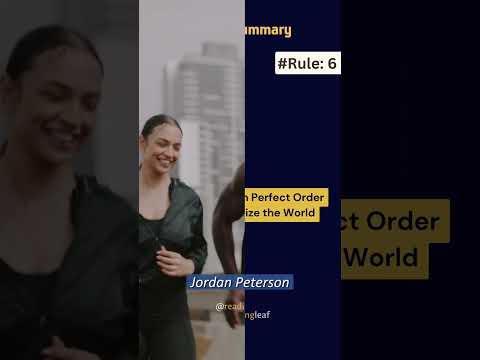 6th rule: 12 Rules of Life By Jordan B Peterson