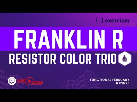 Franklin Rakotomalala solves Resistor Colour Trio on the Elixir language track at Exercism!