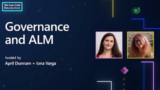 Governance and ALM | The Low Code Revolution