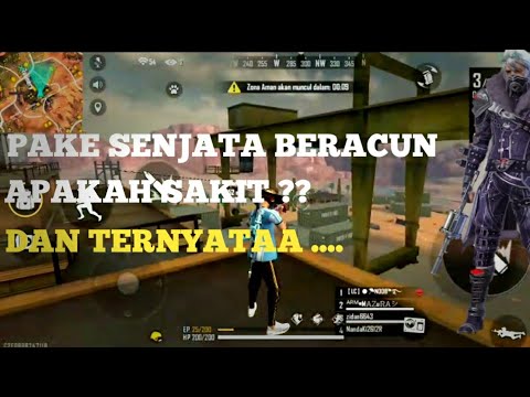 PAKE SENJATA BERACUN PALING MEMATIKAN || Free fire indonesia