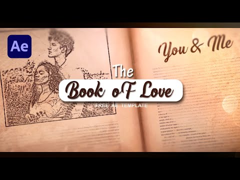 The Book of Love | Free After Effects Template |The Effects Guy | Quick Fix