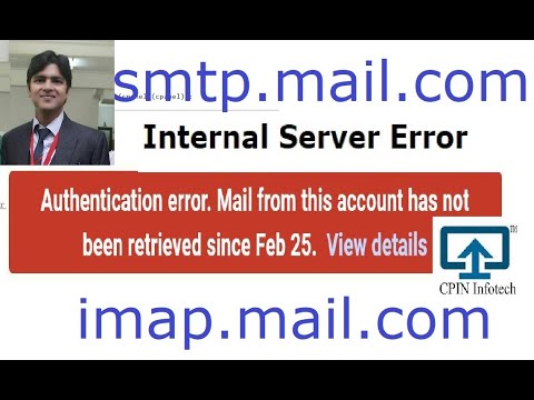 how to fix authentication/Internal server error 500 mail from this account has not been retrieved.